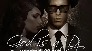 GOD IS A DJ