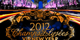 VIP NEW YEAR - Champs-Elysées 2012