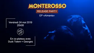 Monterosso Release Party • Dusk Totem • Georges - Supersonic