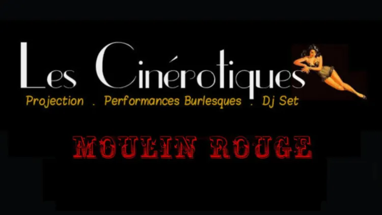 Les Cinérotiques // Edition Moulin Rouge