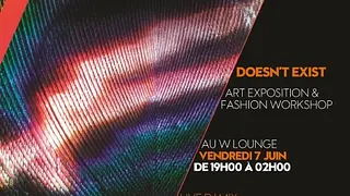 DOESN'T EXIST pop up exhibition