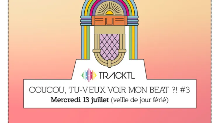 Le Bar à Bulles invite Tracktl #4