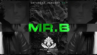 PALAIS MAILLOT reçoit DJ MR.B.