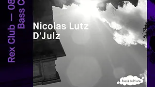 Bass Culture: Nicolas Lutz & D'Julz