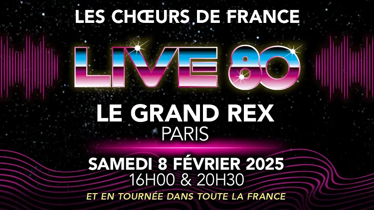 Les Chœurs de France - LIVE 80
