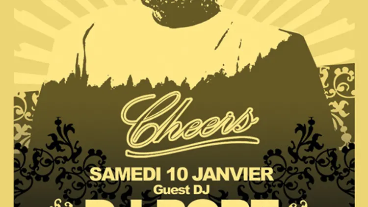 Cheers avec DJ POPE