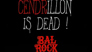 Cendrillon is Dead Party III (New Club Bal Rock Paris 2 eme)