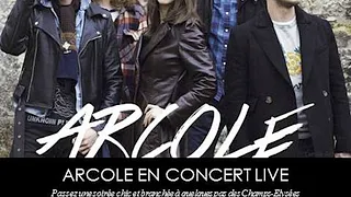 ARCOLE en concert