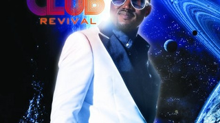 HYPE CLUB - REVIVAL - THE COME BACK