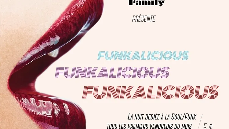 LA NUIT FUNKALICIOUS // ACHILLE'S FAMILY + NO EDUCATION + GUESTS