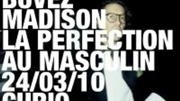 Buvez Madison La Perfection Au Masculin