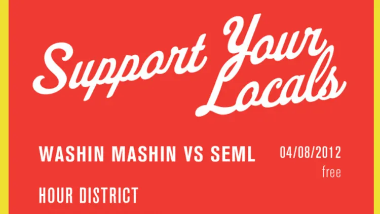 Support Your Locals with The Sweet Mashin: Washin Mashin & SEML