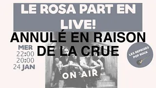 LE BAL DU ROSA : On Air