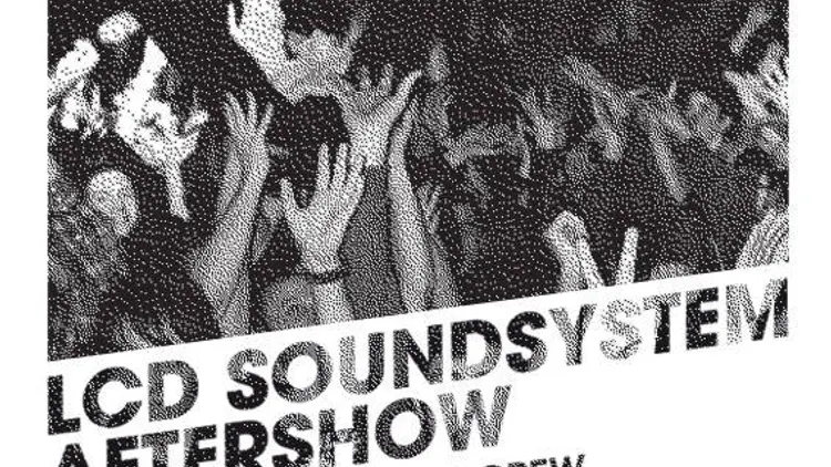LCD Soundsystem aftershow