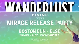 DIVINE & L'ORDRE COLLECTIF: MIRAGE RELEASE PARTY: BOSTON BUN ● ELSE ● NAM'PA ● A1ST