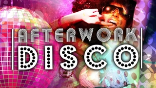 AFTERWORK DISCO FEVER