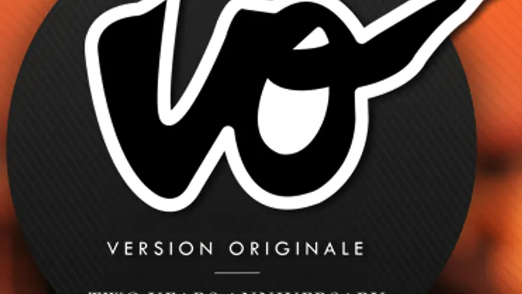 Version Originale 2 years anniversary