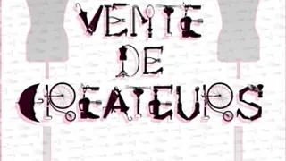 VENTE DE CREATEURS