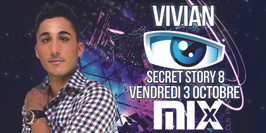 VIVIAN Secret Story 8 au Mix Club