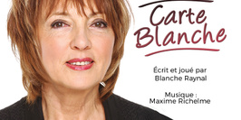 Blanche Raynal - Carte Blanche