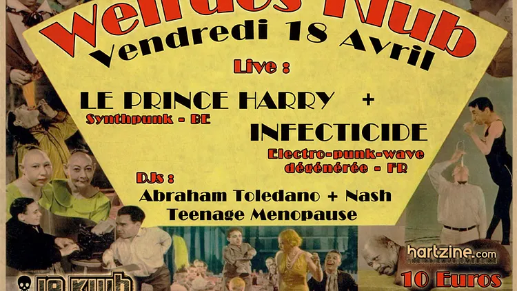 Le Prince Harry + Infecticide + DJs