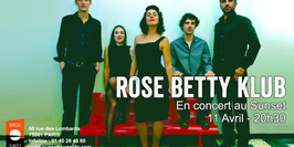 Rose Betty Klub - Concert de sortie de l'album Mademoiselle au Sunset