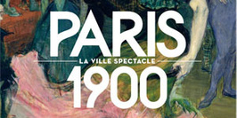 Expo Paris 1900 - La Ville Spectacle