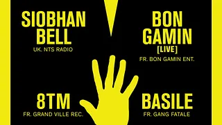 MAINS EN L’AIR # 3 : SIOBHAN BELL x BON GAMIN (Live) x BASILE x 8TM | 29.01.0216 @NouveauCasino