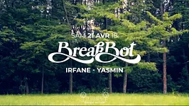 La Clairière : Breakbot, Irfane, Yasmin