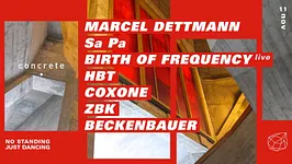 Concrete: Marcel Dettmann, Sa Pa, Birth of Frequency, HBT