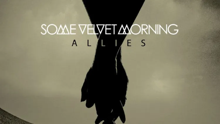 Some Velvet Morning