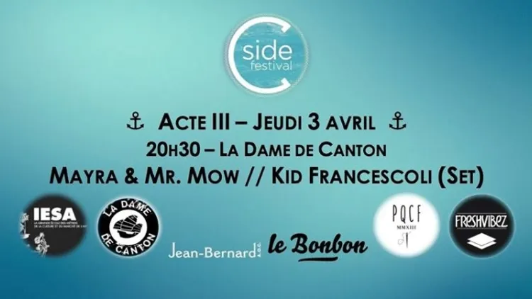 C-Side Festival Acte III