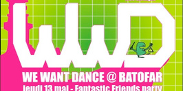 We Want Dance Special Fantastic Friends