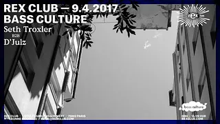 Bass Culture 20th Birthday Part 2 w/ Seth Troxler B2B D'Julz