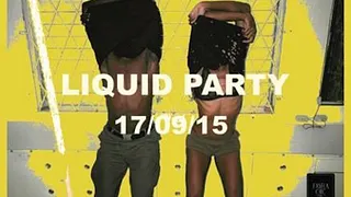 Liquid Party // Dj Endrixx // Hosted By Y-Lan & Plunky B