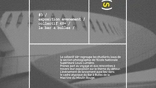 Détour(s) – Exposition #3 – collectif 48+