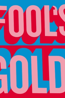 Fool's Gold + guest