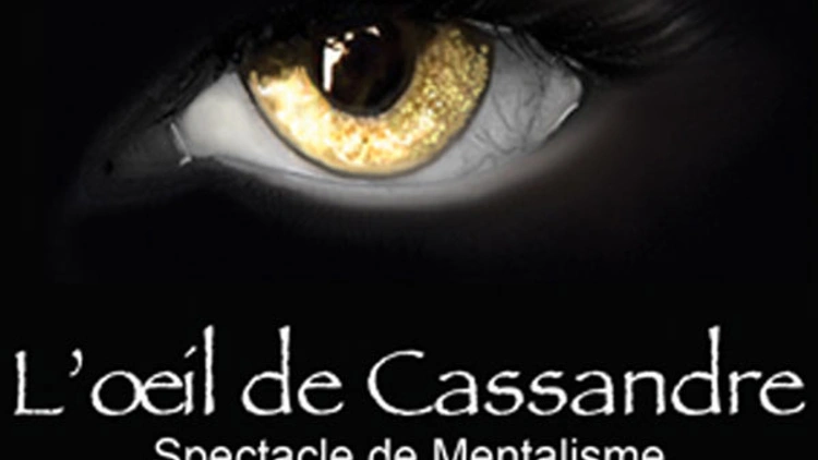 L'Œil de Cassandre