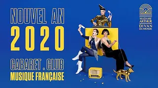 Madame Arthur - Nouvel an 2020