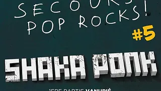Secours pop rocks #5