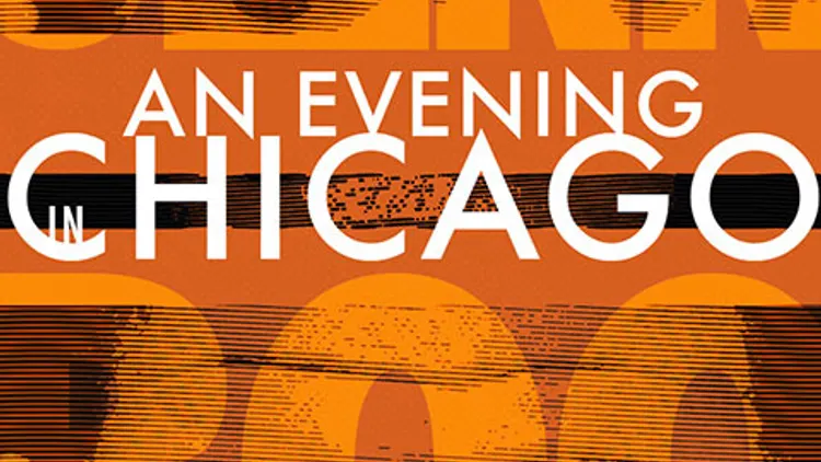 An Evening in Chicago
