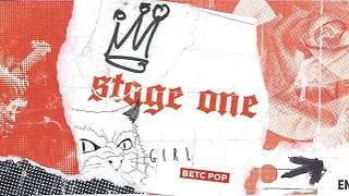 GIRL X BETC POP present STAGE ONE