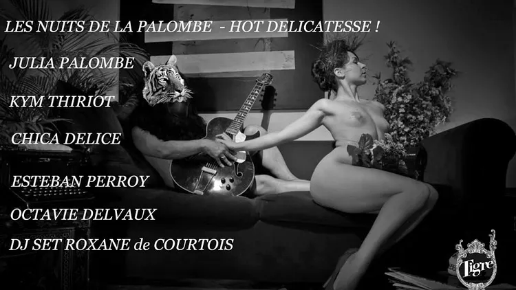 LA NUITS DE LA PALOMBE // HOT DELICATESSE