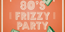 Frizzy Party