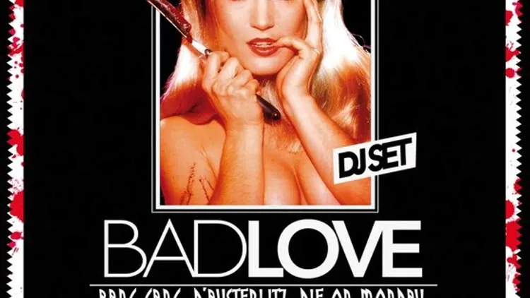 BAD LOVE