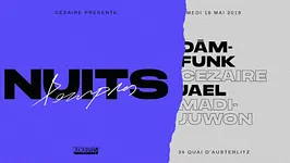 Cézaire présente Nuits Pourpres x Dam Funk x Jael x Madijuwon