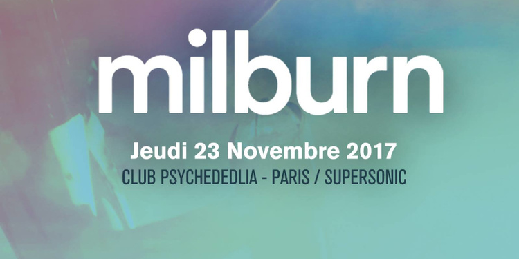 Club Psychedelia / Milburn au Supersonic Paris