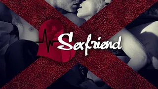 Annulé - SEX FRIENDS