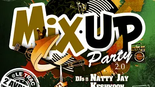 Mix Up Party 2.0