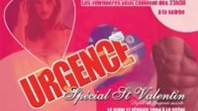 Urgence Spécial St Valentin